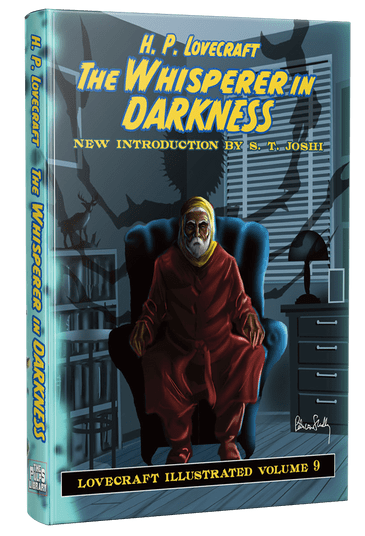 Illustrated Lovecraft (Vol 9) The Whisperer in Darkness