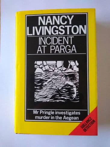 INCIDENT AT PARGA BY NANCY LIVINGSTON (HARDBACK)