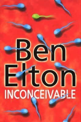 Inconceivable  [Hardcover] by Ben Elton