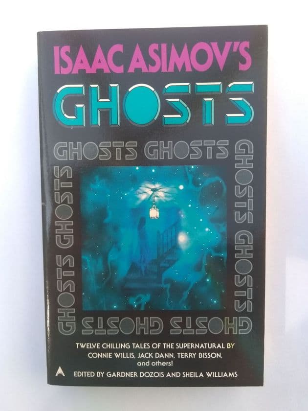 Isaac Asimov'S GHOSTS edited by Gardner DOZOIS & Sheila Williams (Paperback)