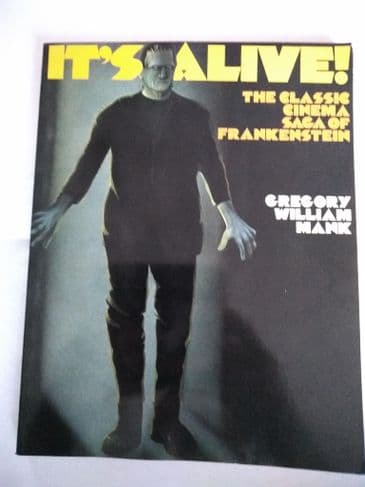 IT'S ALIVE by Gregory William Mank (Paperback)