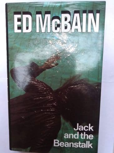 JACK AND THE BEANSTALK  BY ED MCBAIN. (HARDBACK)