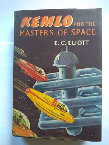 KEMLO AND THE MASTERS OF SPACE BY E. C. ELIOTT. (HARDBACK)