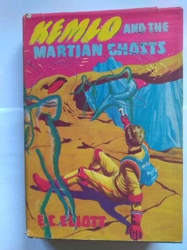 KEMLO & THE MARTIAN GHOSTS by E.C. Eliott (Hardcover)