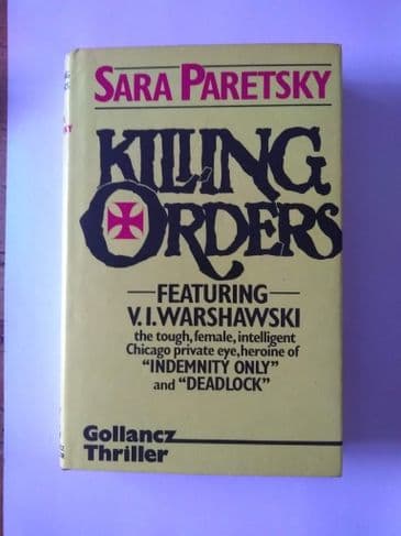 KILLING ORDERS by Sara Paretsky (Hardcover)