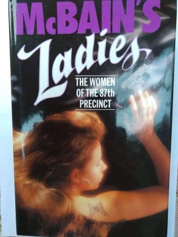LADIES  BY ED MCBAIN.  (SIGNED)  (HARDBACK)