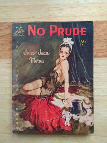 LEISURE LIBRARY: NO PRUDE by Jules JEAN MORAC (NO 6 ) (Paperback )
