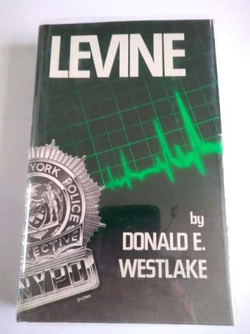 LEVINE BY DONALD E. WESTLAKE (HARDBACK)