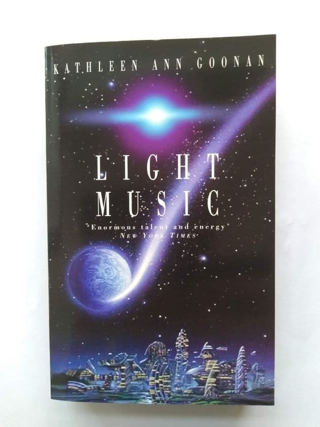 LIGHT MUSIC by Kathleen Ann Goonan (Paperback)