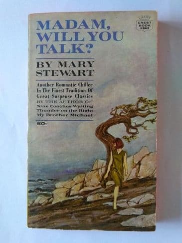 MADAM WILL YOU TALK BY MARY STEWART   (PAPERBACK)