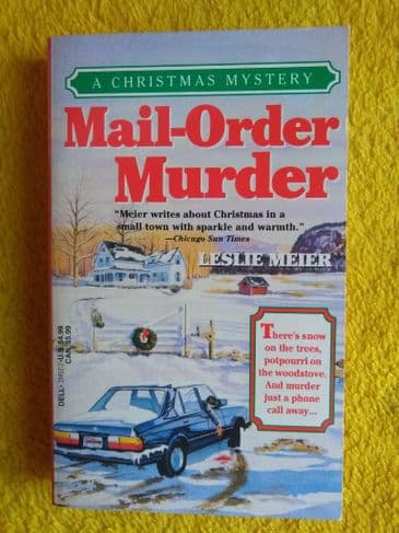 MAIL - ORDER MURDER BY LESLIE MEIER. (PAPERBACK)