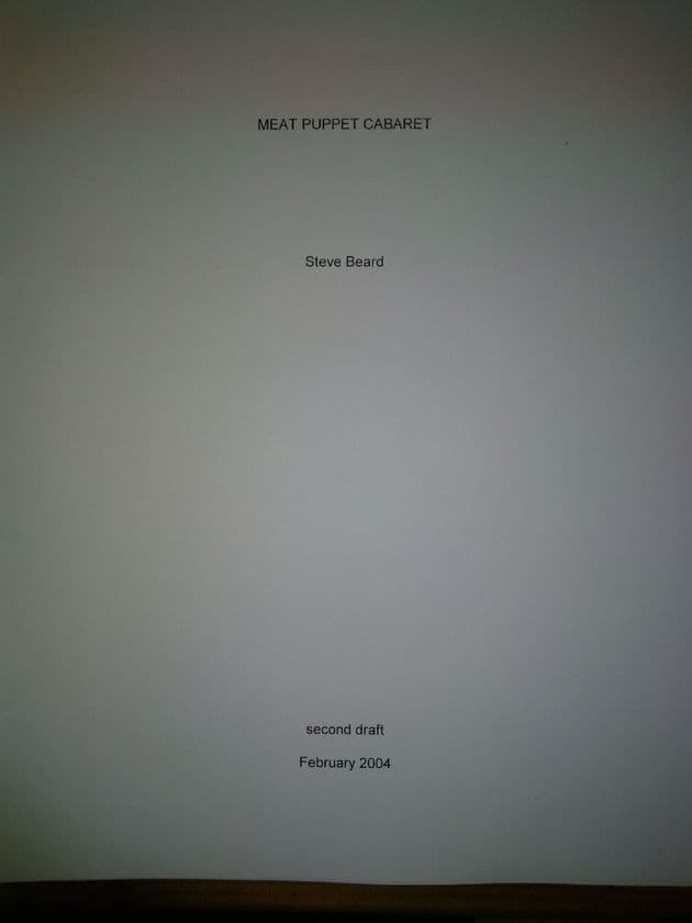 MEAT PUPPET CABARET by Steve Beard (ORIGINAL MANUSCRIPT) (Paperback)