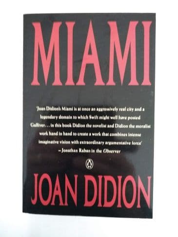 MIAMI BY JOAN DIDION, PAPERBACK