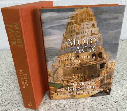 Moby Jack and other Tall Tales [Signed Slipcase] by Garry Kilworth