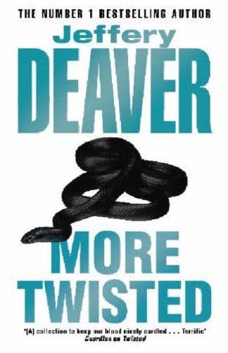 More Twisted  [Hardcover] by Jeffery Deaver