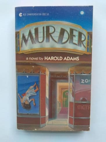 MURDER BY HAROLD ADAMS.  (PAPERBACK)