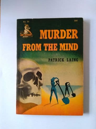 MURDER FROM THE MIND by Patrick Laing (NO 25 ) (Paperback)
