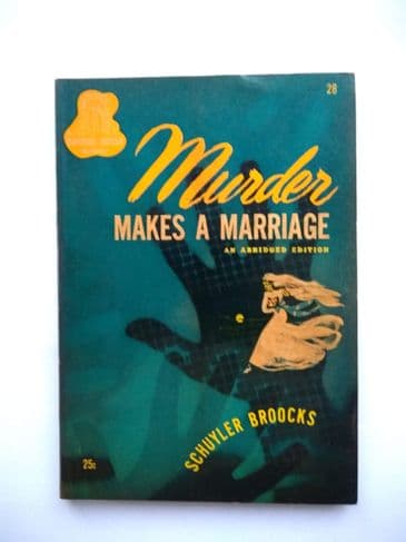 MURDER MAKES A MARRIAGE by SCHUYLER BROOCKS (NO 28 ) (Paperback )