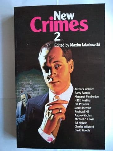 NEW CRIMES 2 edited by Maxim Jakubowski (Paperback)
