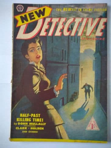 NEW DETECTIVE MAGAZINE NO 8 July 1952 (British Edition)