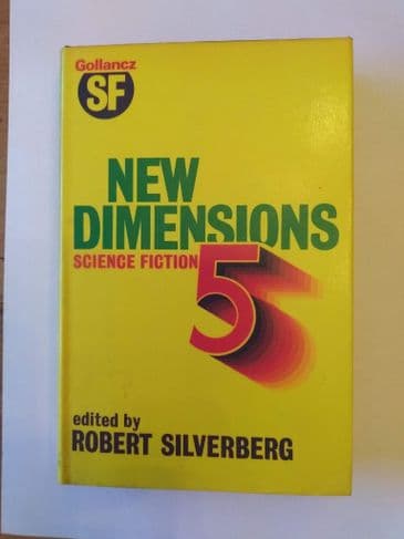 NEW DIMENSIONS 5 BY ROBERT SILVERBERG (HARDBACK)
