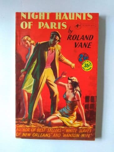 NIGHT HAUNTS OF PARIS by ROLAND VANE (NO 51 ) (Paperback )