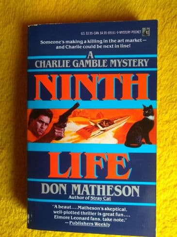 NINTH LIFE BY DON MATHESON (PAPERBACK)