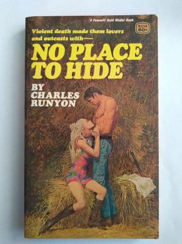 NO PLACE TO HIDE BY CHARLES RUNYON (PAPERBACK)