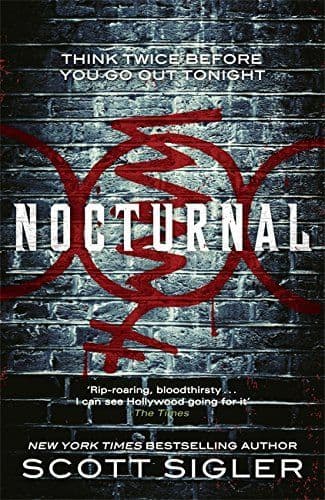 Nocturnal [Paperback] by Scott Sigler