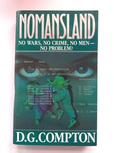 NOMANSLAND BY  D.G.COMPTON  (PAPERBACK)