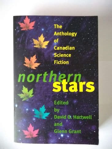 NORTHERN STARS edited  BY David G Hartwell & Gleen Grant (Paperback)