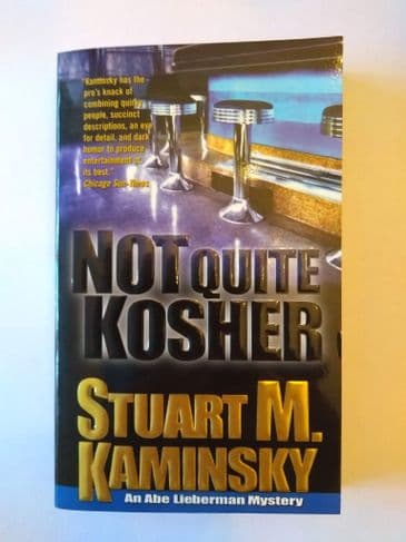 NOT QUITE KOSHER BY STUART M. KAMINSKY. (PAPERBACK)