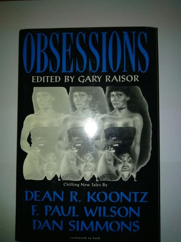 OBSESSIONS Edited by Gary Raisor