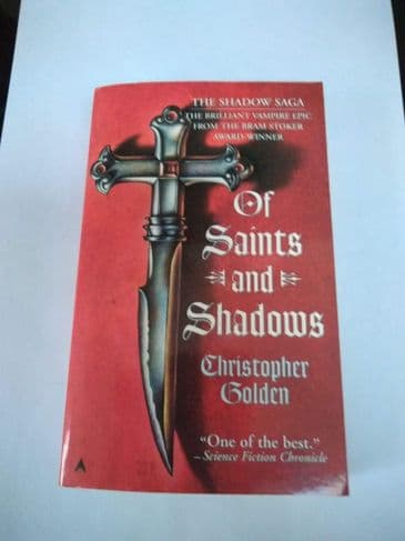OF SAINTS & SHADOWS by Christopher Golden (Signed)  (Paperback)