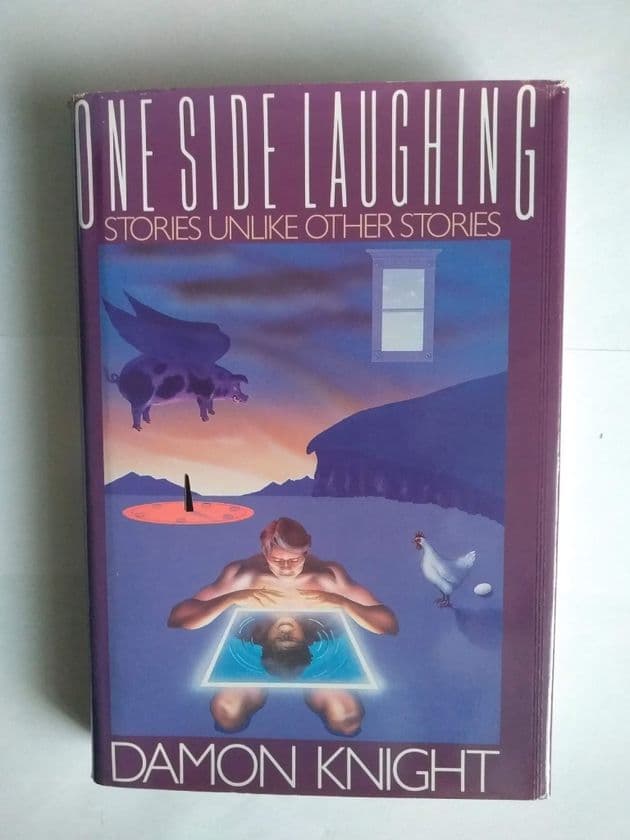 ONE SIDE LAUGHING by DAMON KNIGHT (Hardcover)