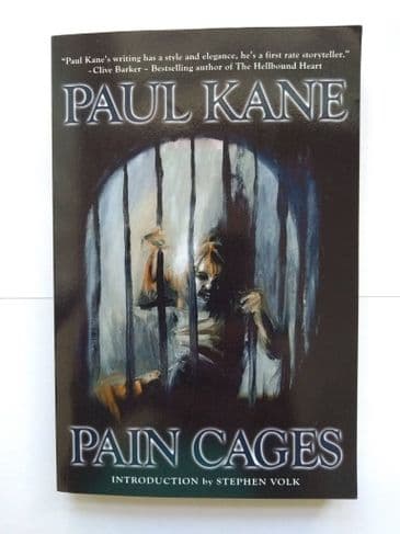 PAIN CAGES BY PAUL KANE (SIGNED) (PAPERBACK)