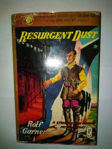PANTHER BOOKS:  RESURGENT DUST BY ROLF GARNER.  (HARDBACK)