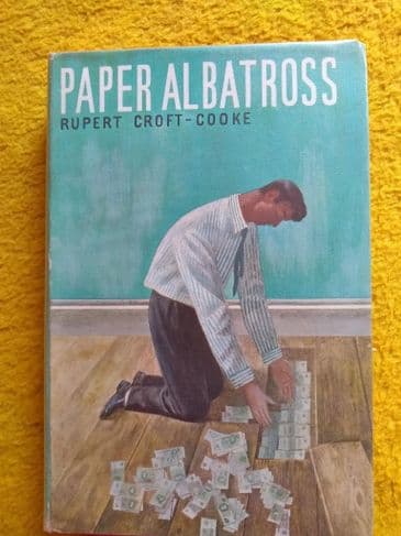 PAPER ALBATROSS by RUPERT CROFT Cooke ( THRILLER BOOK CLUB.)  (Hardcover)