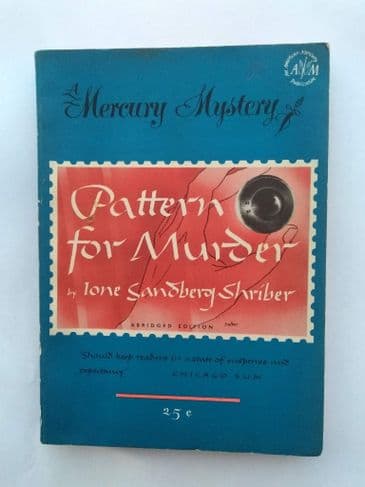 PATTERN FOR MURDER by IONE SANDBERG SHRIBER (NO 113 ) (Paperback )