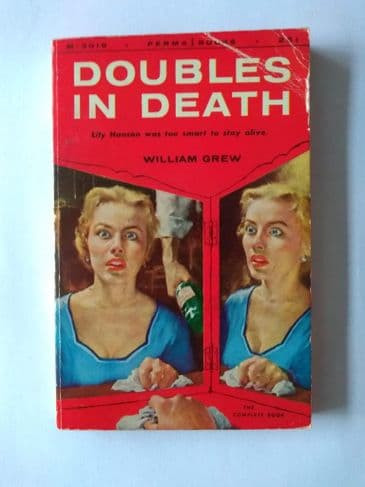 PERMA BOOKS DOUBLES IN DEATH by William Grew (Paperback)