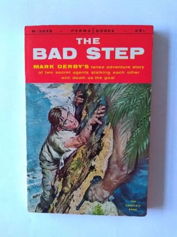 PERMA BOOKS: THE BAD STEPS by Mark DERby (M-3028) (Paperback)