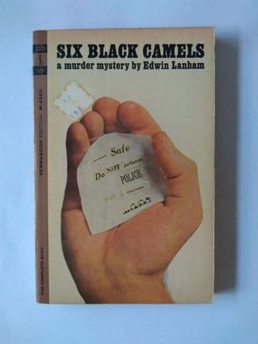 PERMABOOK: SIX BLACK CAMELS by EDWIN LANHAM (Paperback)