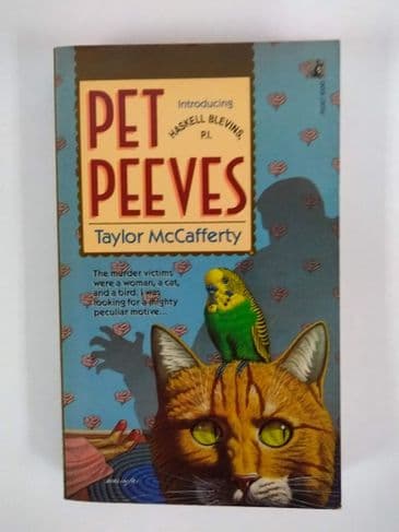 PET PEEVES BY TAYLOR McCAFFERTY (PAPERBACK)