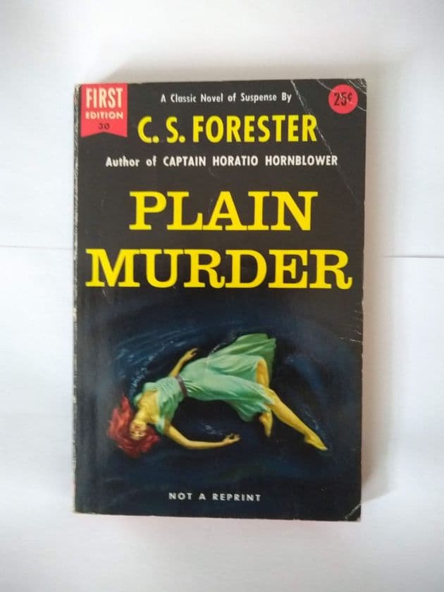 PLAIN MURDER by C S FORESTER (DELL 1ST Edition NO 30) (Paperback)