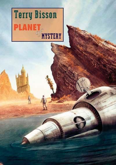 Planet of Mystery [Hardcover] by Terry Bisson