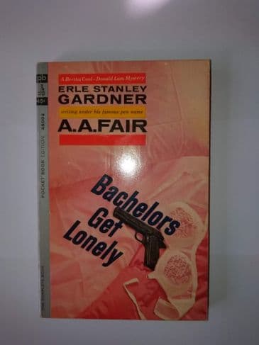 Pocket Book: BACHELORS GET LONELY (Paperback) by A.A.Fair