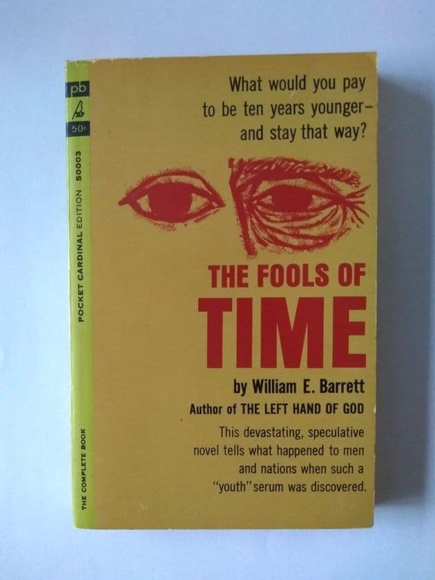 POCKET BOOK CARDINAL : THE FOOLS OF TIME by William E Barrett (Paperback)