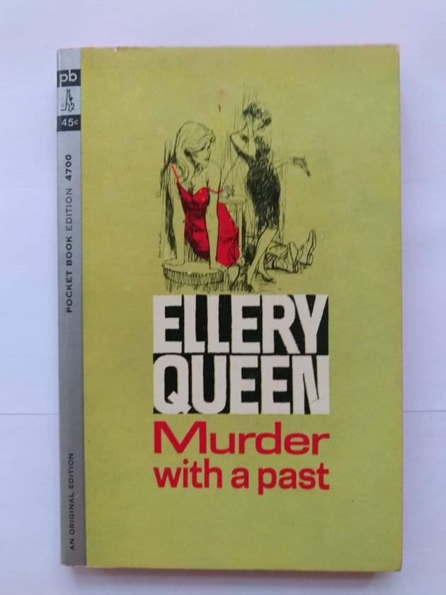 POCKET BOOK : MURDER WITH A PAST by Ellery Queen (No.4700) (Paperback)