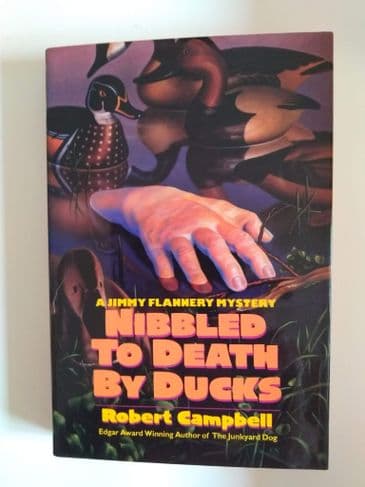Pocket Book: NIBBLED TO DEATH by DUCKS (Hardcover) by Robert Campbell