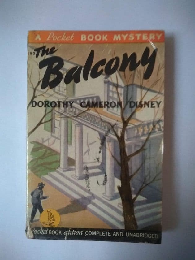POCKET BOOK: THE BALCONY BY DOROTHY CAMERON DISNEY (PAPERBACK)